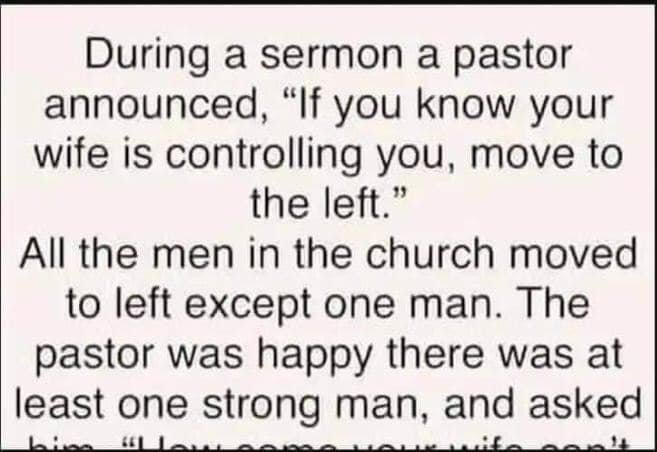 During a sermon a pastor announced