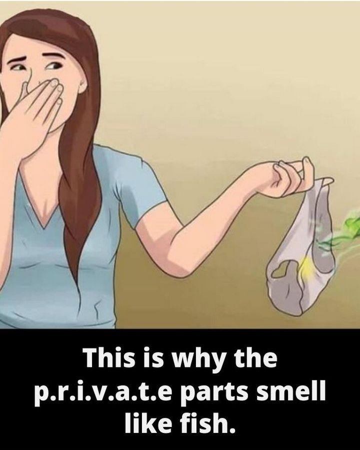 Unexpected discovery of why p.r.i.v.a.t.e parts smell like fish…