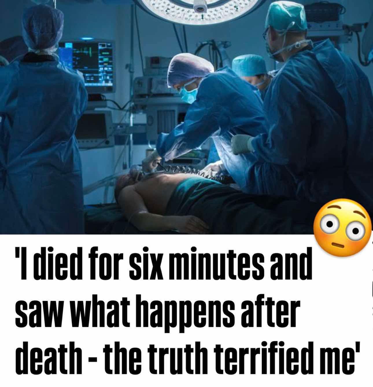 Man dies for six minutes, revealing what happens after death